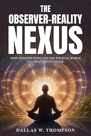 Observer Reality Nexus