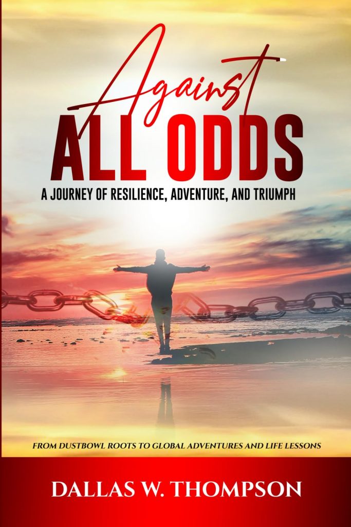Against All Odds by Dallas W. Thompson – book cover