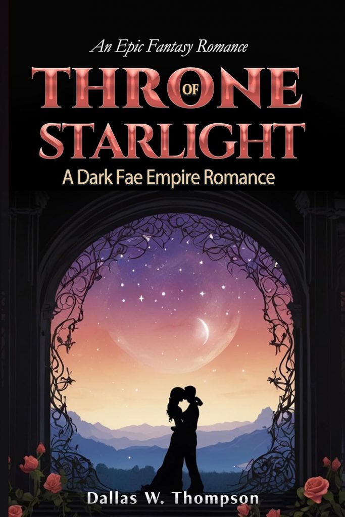 Throne of Starlight by Dallas W. Thompson – book cover