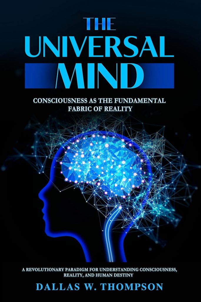 The Universal Mind by Dallas W. Thompson – book cover