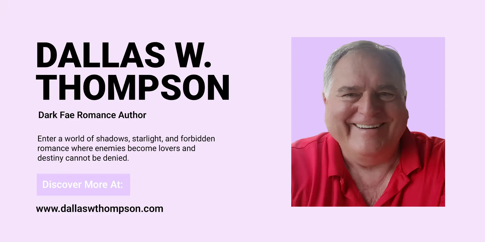 Dallas W. Thompson - Dark Fae Romance Series Author Introduction