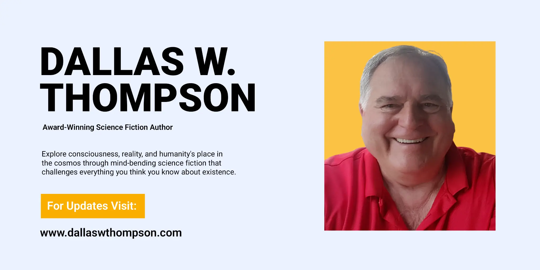 Dallas W. Thompson - Alien Energy Trilogy Author Introduction