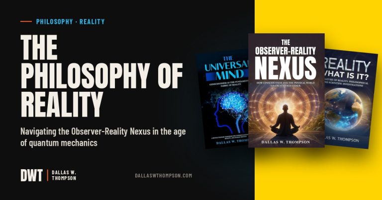 The Philosophy of Reality — Navigating the Observer-Reality Nexus in the age of quantum mechanics